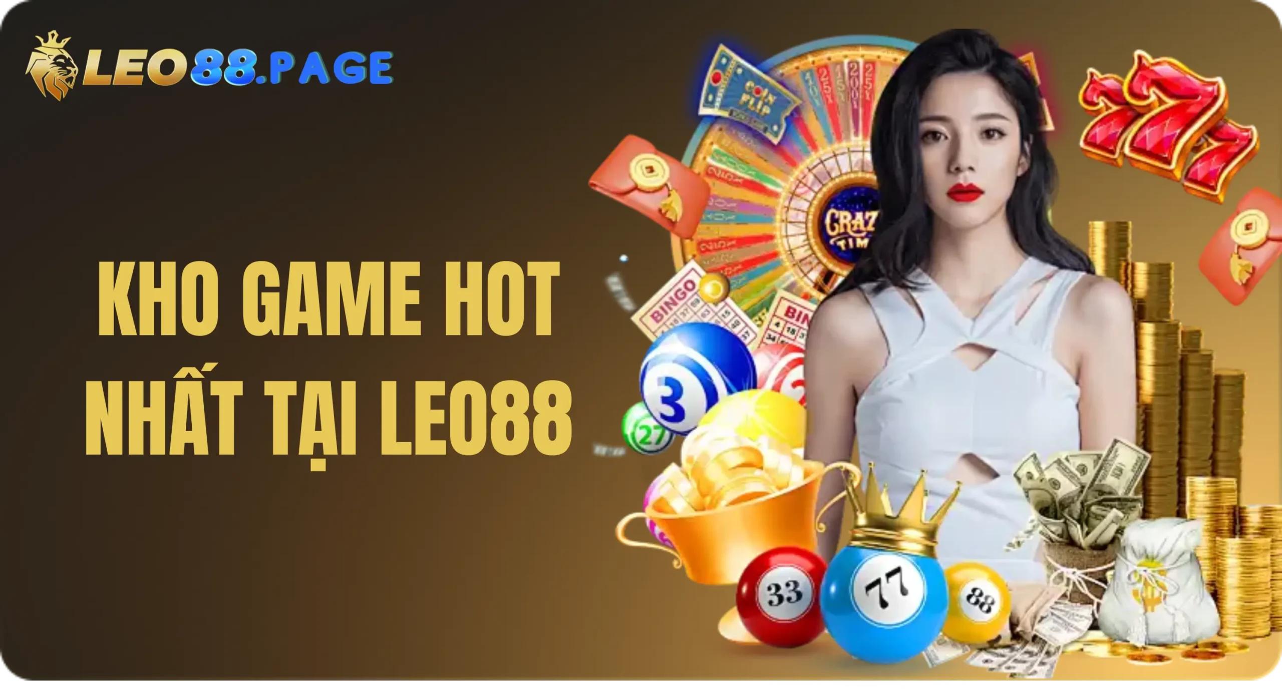 Trang Chủ 246 Khám Phá Ngay Những Trò Chơi Hot Nhất Tại Leo88