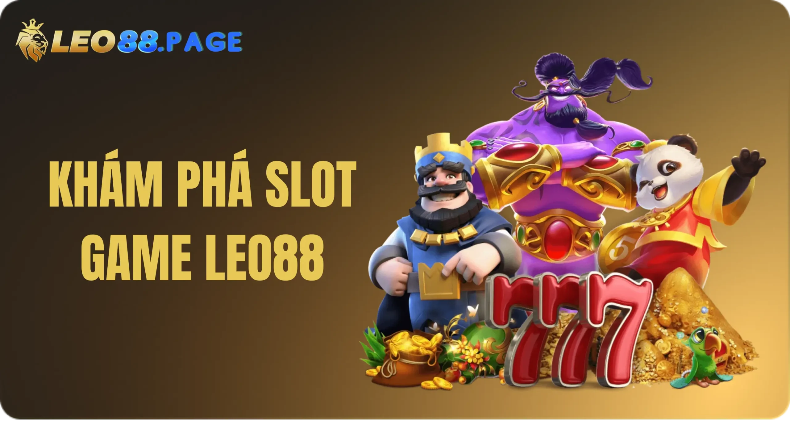 Trang Chủ 247 Khám phá slot game Leo88