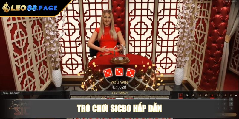 Trò chơi Sicbo hấp dẫn