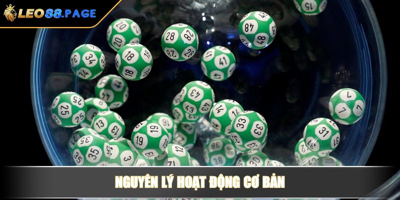 Xổ Số Điện Toán LEO88 - Hình Thức Giải Trí Hiện Đại, Thưởng Cao 2 Nguyên lý hoạt động cơ bản